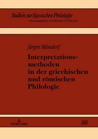 Produktbild: Interpretationsmethoden in der griechischen und r&ouml;mischen Philologie