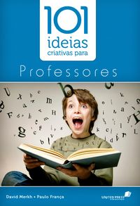 Produktbild: 101 Id&eacute;ias Criativas para professores