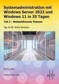 Produktbild: Systemadministration mit Windows Server 2022 und Windows 11 in 35 Tagen