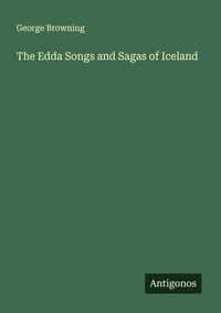 Produktbild: The Edda Songs and Sagas of Iceland