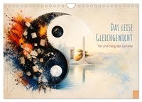 Produktbild: Das leise Gleichgewicht - Yin und Yang der Gef&uuml;hle (Wandkalender 2027 DIN A4 quer), CALVENDO Monatskalender