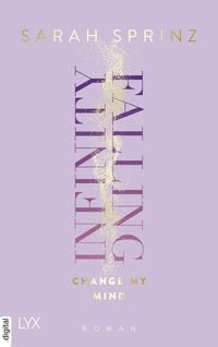 Produktbild: Infinity Falling - Change My Mind