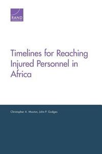 Produktbild: Timelines for Reaching Injured Personnel in Africa