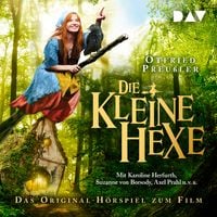 Bild vom Artikel Die kleine Hexe – Das Original-Hörspiel zum Film vom Autor Otfried Preußler