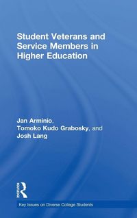Produktbild: Student Veterans and Service Members in Higher Education