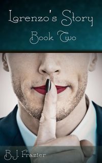 Produktbild: Lorenzo's Story - Book Two (Perchance to Dream, #9)