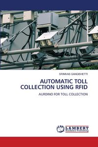 Produktbild: AUTOMATIC TOLL COLLECTION USING RFID