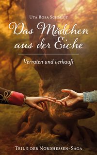 Produktbild: Das M&auml;dchen aus der Eiche