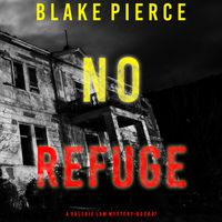 Produktbild: No Refuge (A Valerie Law FBI Suspense Thriller—Book 7)