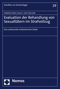 Produktbild: Evaluation der Behandlung von Sexualt&auml;tern im Strafvollzug