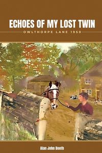 Produktbild: Echoes of My Lost twin Owlthorpe Lane 1950