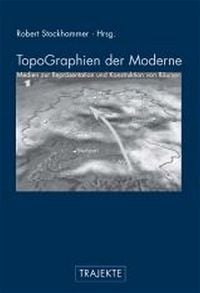Produktbild: TopoGraphien der Moderne