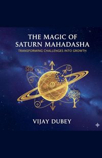 Produktbild: The Magic Of Saturn Mahadasha