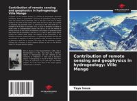 Produktbild: Contribution of remote sensing and geophysics in hydrogeology: Ville Mongo