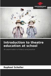 Produktbild: Introduction to theatre education at school