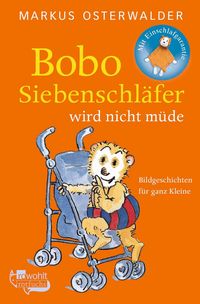 Produktbild: Bobo Siebenschl&auml;fer wird nicht m&uuml;de