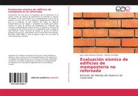 Produktbild: Evaluaci&oacute;n s&iacute;smica de edificios de mamposter&iacute;a no reforzada