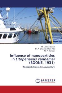 Produktbild: Influence of nanoparticles in Litopenaeus vannamei (BOONE, 1931)