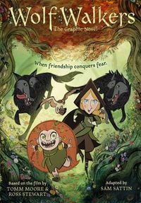 Produktbild: Wolfwalkers: The Graphic Novel