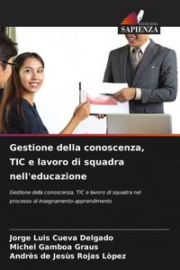 Produktbild: Gestione della conoscenza, TIC e lavoro di squadra nell'educazione