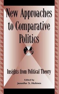 Produktbild: New Approaches to Comparative Politics