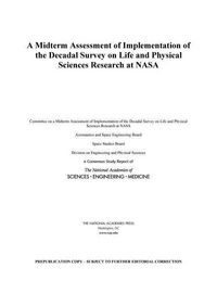 Produktbild: A Midterm Assessment of Implementation of the Decadal Survey on Life and Physical Sciences Research at NASA