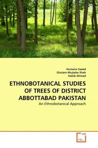 Produktbild: Saeed, H: Ethnobotanical Studies Of Trees Of District Abbott