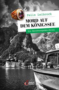 Bild vom Artikel Mord auf dem Königssee vom Autor Felix Leibrock