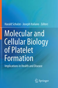 Produktbild: Molecular and Cellular Biology of Platelet Formation