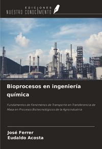 Produktbild: Bioprocesos en ingenier&iacute;a qu&iacute;mica