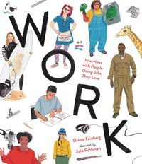 Produktbild: Work: Interviews with People Doing Jobs They Love