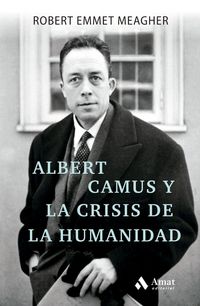 Produktbild: Albert Camus y la crisis de la humanidad