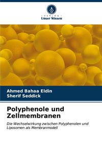 Produktbild: Polyphenole und Zellmembranen