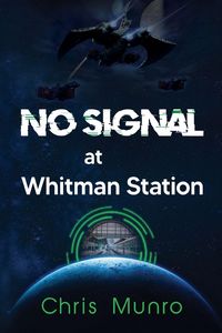 Produktbild: No Signal at Whitman Station