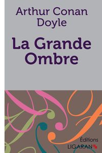 Produktbild: La Grande Ombre
