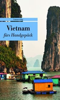 Bild vom Artikel Vietnam fürs Handgepäck vom Autor Alice Grünfelder