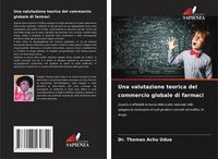 Produktbild: Una valutazione teorica del commercio globale di farmaci