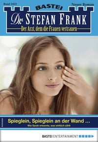 Produktbild: Dr. Stefan Frank 2452 - Arztroman
