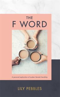 Produktbild: Pebbles, L: The F Word