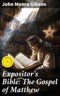 Produktbild: Expositor's Bible: The Gospel of Matthew