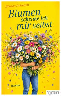 Produktbild: Blumen schenke ich mir selbst
