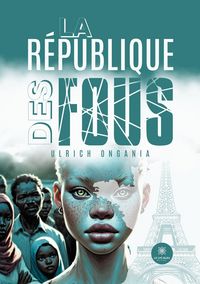 Produktbild: La r&eacute;publique des fous