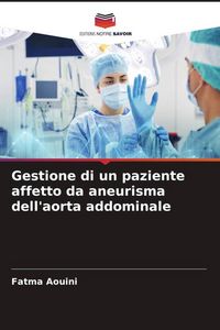Produktbild: Gestione di un paziente affetto da aneurisma dell'aorta addominale
