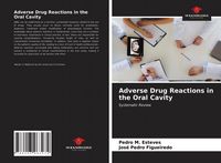 Produktbild: Adverse Drug Reactions in the Oral Cavity