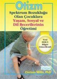 Produktbild: Otizm Spektrum Bozuklugu Olan Cocuklara Yasam ve Sosyal Dil Becerilerinin &Ouml;gretimi