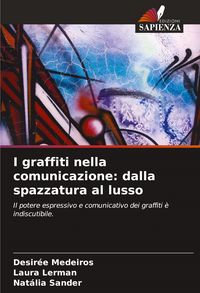 Produktbild: I graffiti nella comunicazione: dalla spazzatura al lusso