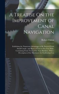Produktbild: A Treatise On the Improvement of Canal Navigation