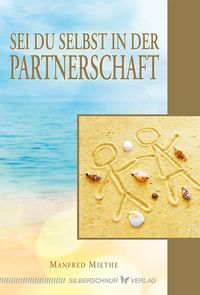 Produktbild: Sei Du selbst in der Partnerschaft