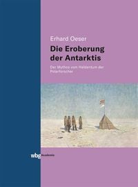 Produktbild: Die Eroberung der Antarktis