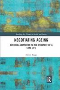 Produktbild: Biggs, S: Negotiating Ageing